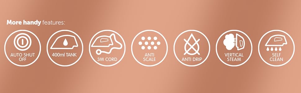 Features: Auto Shut-off, 400ml Tank, 3m Cord, Anti-scale, Anti-drip, Vertical steam, Self-clean